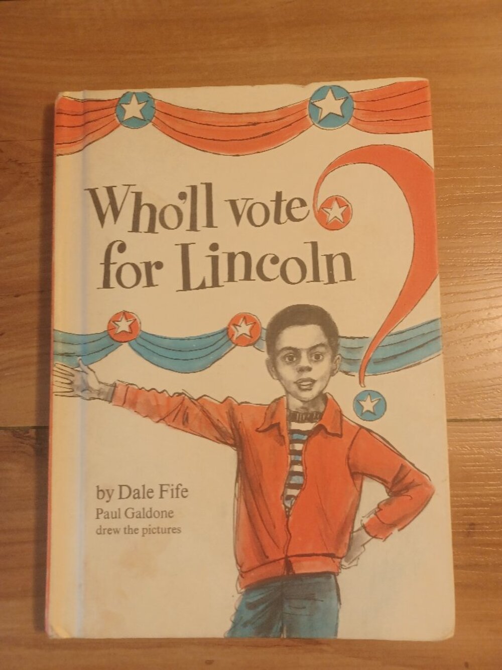 Who'll Vote For Lincoln By Dale Fife Book